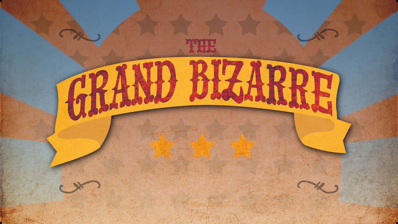Szene aus The Grand Bizarre
