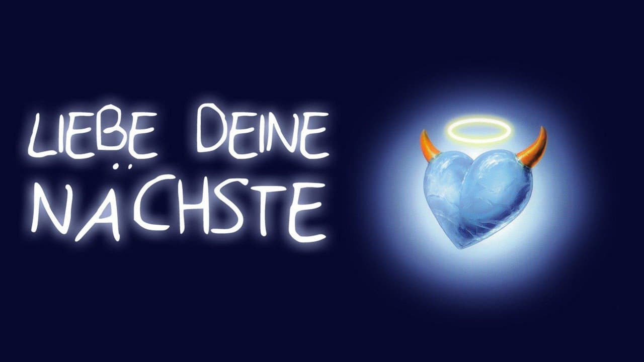 Szene aus Liebe Deine Nächste!