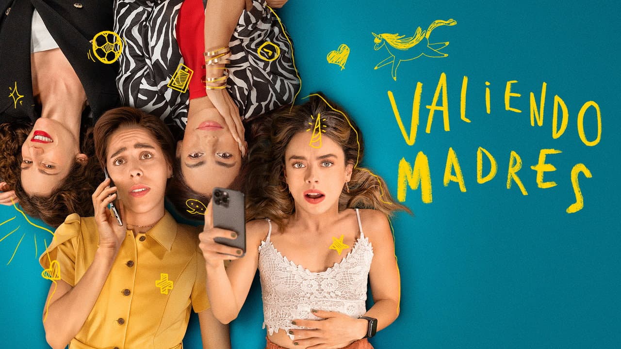 Szene aus Valiendo madres