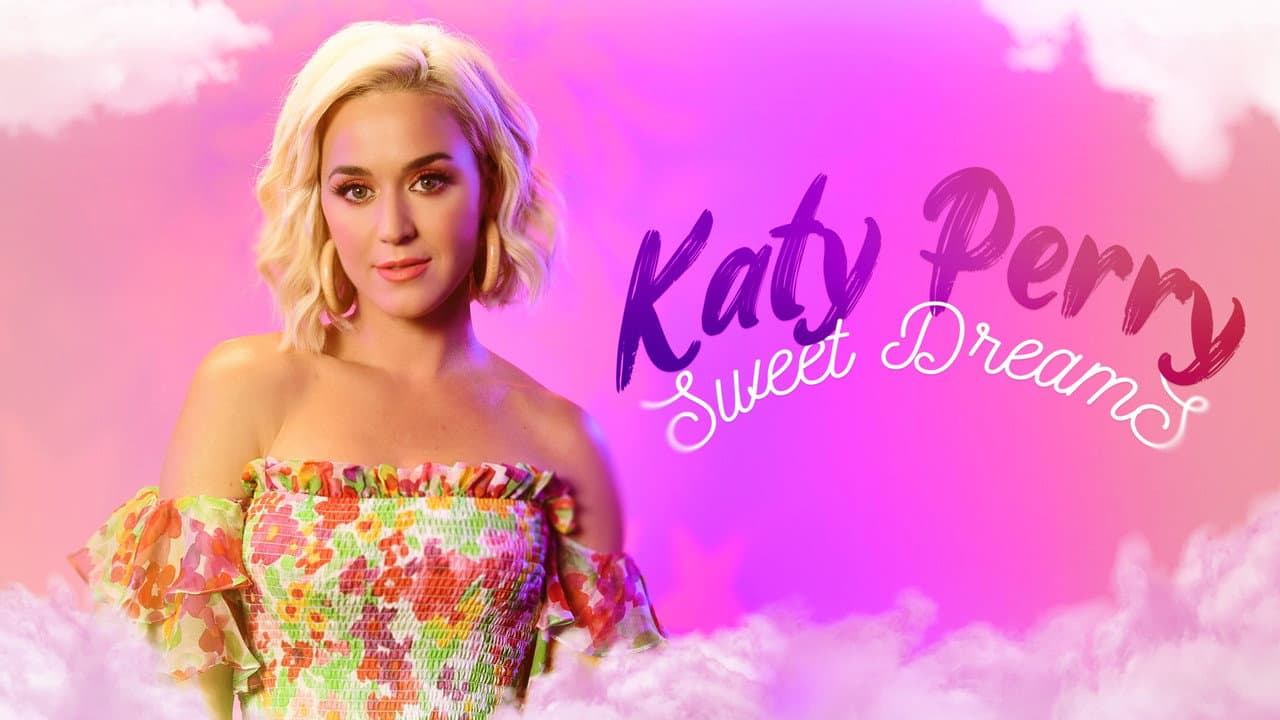 Szene aus Katy Perry: Sweet Dreams