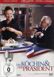 Die Köchin und der Präsident