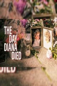 The Day Diana Died