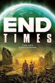 End Times: Tag der Abrechnung