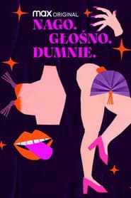 Nago.Głośno.Dumnie