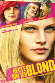 Heute bin ich blond