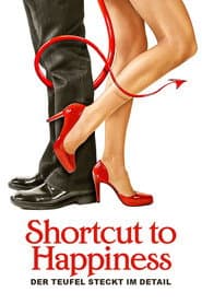 Shortcut to Happiness - Der Teufel steckt im Detail