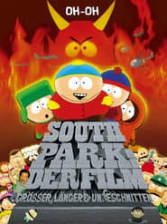 South Park: Der Film - größer, länger, ungeschnitten
