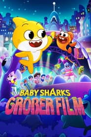 Baby Sharks großer Film
