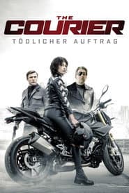The Courier - Tödlicher Auftrag