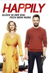 Happily - Glück in der Ehe, Pech beim Mord