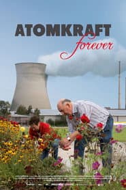 Atomkraft Forever