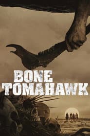 Bone Tomahawk