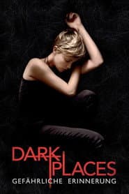 Dark Places - Gefährliche Erinnerung