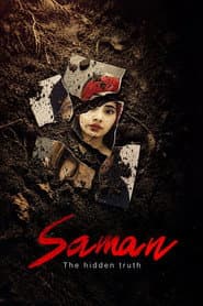 Saman: La verità nascosta