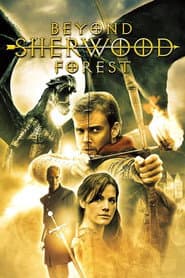Robin Hood - Beyond Sherwood Forest