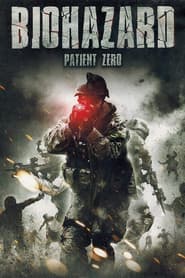 Biohazard - Patient Zero