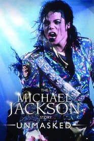 The Michael Jackson Story New Unmasked