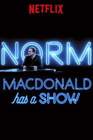 Norm Macdonald Has a Show