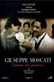 Die Liebe, die heilt - Professor Moscati