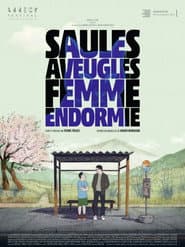 Saules aveugles, femme endormie