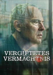 Vergiftetes Vermächtnis