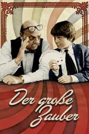 Der große Zauber