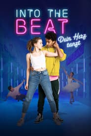 Into the Beat - Dein Herz tanzt