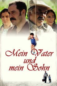 Mein Vater und mein Sohn