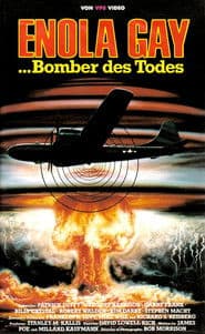 Enola Gay - Bomber des Todes