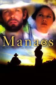 Manaos – Die Sklaventreiber vom Amazonas