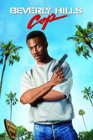 Beverly Hills Cop - Ich lös' den Fall auf jeden Fall