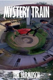 Mystery Train
