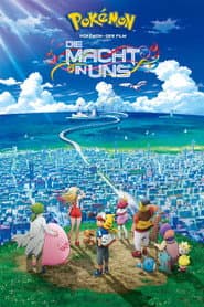 Pokémon 21: Die Macht in uns