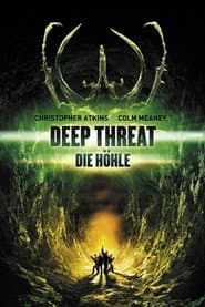 Deep Threat - Die Höhle