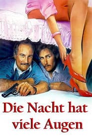 Die Nacht hat viele Augen