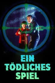 Ein tödliches Spiel