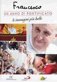 Francesco: un anno di pontificato
