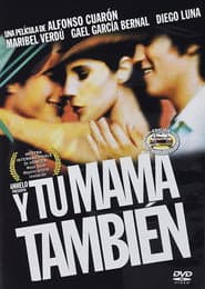 Y Tu Mama Tambien - Lust for Life