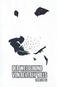 Der weiße Hund von Beverly Hills