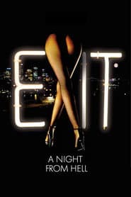 Exit - A Night from Hell