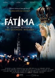 Fátima, el Último Misterio