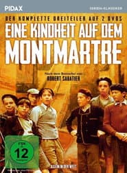 Eine Kindheit auf dem Montmartre