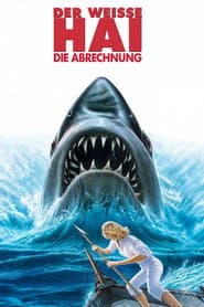 Der weiße Hai IV - Die Abrechnung
