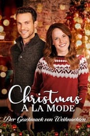 Christmas a la Mode - Der Geschmack von Weihnachten