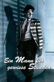 Ein Mann für gewisse Stunden