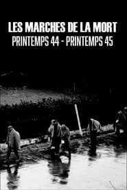 Vernichtung im Laufschritt – Todesmärsche 1944/​45