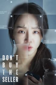 Don't Buy the Seller