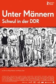 Unter Männern - Schwul in der DDR