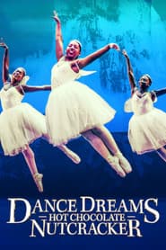 Hot Chocolate Nutcracker – Ein getanzter Traum