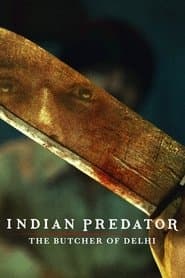 Indische Serienmörder: Der Schlächter von Delhi